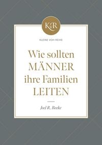 Produktbild: Wie sollten M&auml;nner ihre Familien leiten?