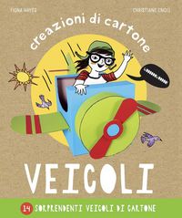 Produktbild: Veicoli. Creazioni di cartone