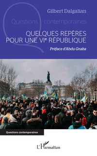 Produktbild: Quelques rep&egrave;res pour une VIe R&eacute;publique
