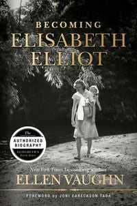 Produktbild: Becoming Elisabeth Elliot