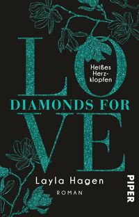 Bild vom Artikel Diamonds For Love - Heißes Herzklopfen vom Autor Layla Hagen