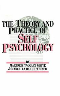 Produktbild: The Theory And Practice Of Self Psychology