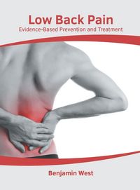 Produktbild: Low Back Pain: Evidence-Based Prevention and Treatment