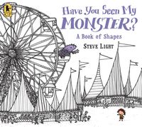 Produktbild: Have You Seen My Monster? a Book of Shapes
