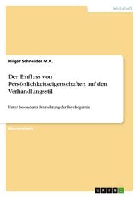 Produktbild: Der Einfluss von Pers&ouml;nlichkeitseigenschaften auf den Verhandlungsstil