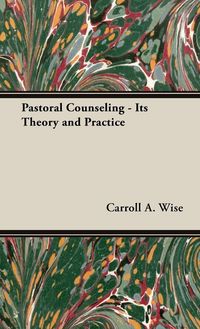 Produktbild: Pastoral Counseling - Its Theory and Practice