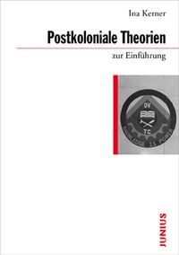 Produktbild: Postkoloniale Theorien zur Einf&uuml;hrung