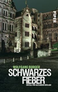 Produktbild: Schwarzes Fieber / Kripochef Alexander Gerlach Band 4