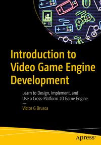 Produktbild: Introduction to Video Game Engine Development