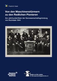 Produktbild: Von den Maschinenst&uuml;rmern zu den redlichen Pionieren