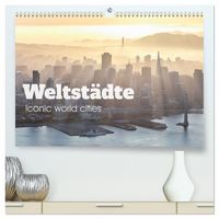 Produktbild: Weltst&auml;dte - Iconic world cities (hochwertiger Premium Wandkalender 2026 DIN A2 quer), Kunstdruck in Hochglanz