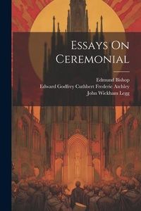 Produktbild: Essays On Ceremonial