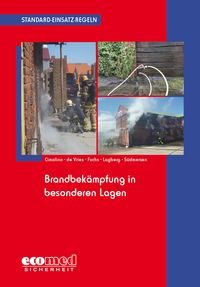 Produktbild: Standard-Einsatz-Regeln: Brandbek&auml;mpfung in besonderen Lagen
