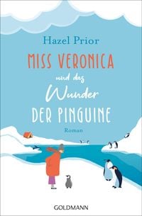 Produktbild: Miss Veronica und das Wunder der Pinguine