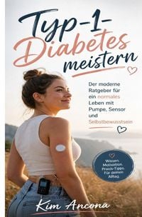 Produktbild: Typ 1 Diabetes meistern