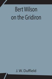 Produktbild: Bert Wilson On The Gridiron