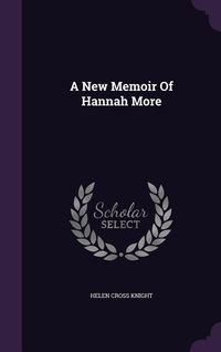 Produktbild: A New Memoir Of Hannah More