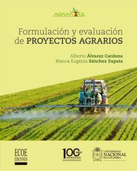Produktbild: Formulaci&oacute;n y Evaluaci&oacute;n de proyectos agrarios