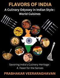 Produktbild: Flavors of India: A Culinary Odyssey in Indian Style : World Cuisines