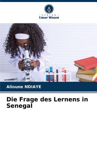 Produktbild: Die Frage des Lernens in Senegal