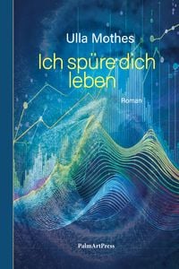 Produktbild: Ich sp&uuml;re dich leben