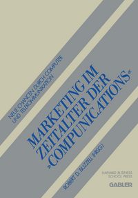 Produktbild: Marketing im Zeitalter der &bdquo;Compunications&ldquo;