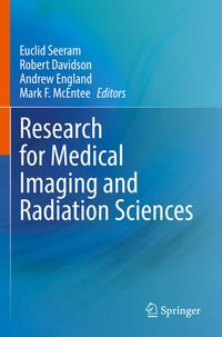 Produktbild: Research for Medical Imaging and Radiation Sciences