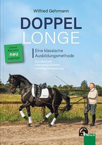 Bild vom Artikel Doppellonge - eine klassische Ausbildungsmethode vom Autor Wilfried Gehrmann