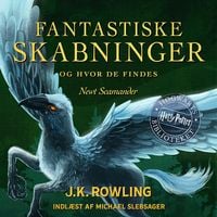 Produktbild: Fantastiske skabninger og hvor de findes