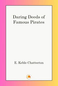 Produktbild: Daring Deeds of Famous Pirates