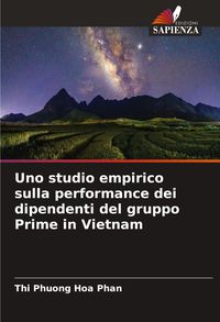 Produktbild: Uno studio empirico sulla performance dei dipendenti del gruppo Prime in Vietnam