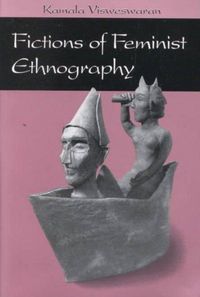 Produktbild: Visweswaran, K: Fictions Of Feminist Ethnography