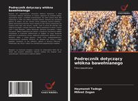 Produktbild: Podr&iquest;cznik dotycz&iquest;cy w&iquest;&oacute;kna bawe&iquest;nianego