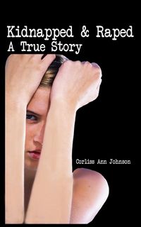 Produktbild: Kidnapped & Raped