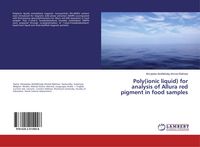 Produktbild: Poly(ionic liquid) for analysis of Allura red pigment in food samples