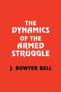 Produktbild: The Dynamics of the Armed Struggle