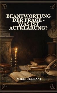 Produktbild: Beantwortung der Frage - Was ist Aufkl&auml;rung?