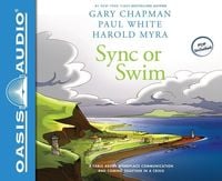 Produktbild: Sync or Swim: A Fable about Workplace Communication and Coming Together in a Crisis
