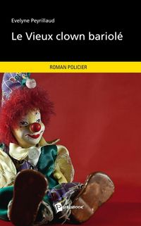 Produktbild: Le vieux clown bariole