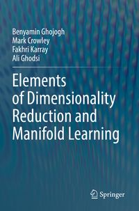 Produktbild: Elements of Dimensionality Reduction and Manifold Learning