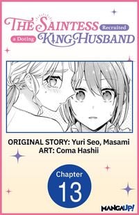 Produktbild: The Saintess Recruited a Doting King Husband #013
