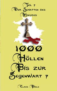 Produktbild: 1000 H&ouml;llen bis zur Gegenwart VII