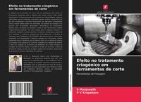 Produktbild: Efeito no tratamento criog&eacute;nico em ferramentas de corte