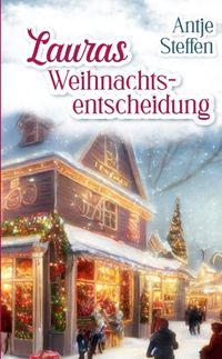 Produktbild: Lauras Weihnachtsentscheidung