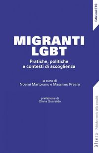 Produktbild: Migranti LGBT. Pratiche, politiche e contesti di accoglienza