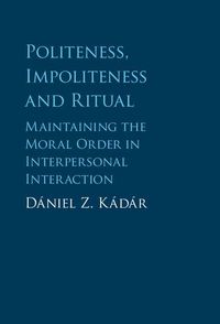 Produktbild: Politeness, Impoliteness and Ritual