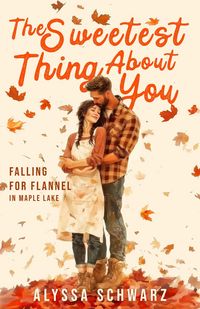 Produktbild: The Sweetest Thing About You