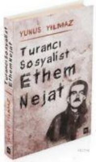 Produktbild: Turanci Sosyalist Ethem Nejat