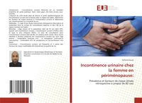 Produktbild: Incontinence urinaire chez la femme en p&eacute;rim&eacute;nopause: