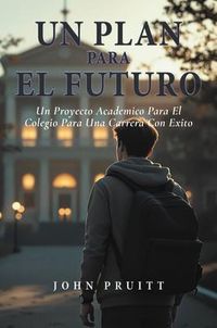 Produktbild: Un Plan Para El Futuro